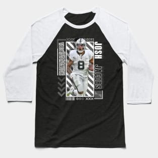 Josh Jacobs Paper Poster Version 10 Baseball T-Shirt